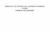 BIRAC 3i PORTAL USER GUIDE FOR SBIRI SCHEMEbirac.nic.in/webcontent/SBIRI_User_Guide_July_2017.pdf · Biotechnology Industry Research Assistance Council [A Gwernmentof India Enterprise]
