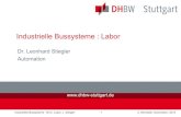 Industrielle Bussysteme : Labor - DHBW Stuttgartsrupp/IBS/04_Labor.pdf · – OS: Debian Linux Derivat auf 8GB Typ10 SD-Speicherkarte – Kommunikationsschnittstellen • RJ45 Ethernet,
