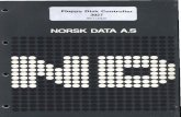 NORSK DATA A - home.neab.net Disk Controller... · The manual is written for service personnel and also those who intend to write their own driver routines. PREREQUISITE KNOWLEDGE