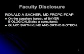 Faculty Disclosure - webapps.cap.orgwebapps.cap.org/apps/docs/annual_meeting/presentations/2004/monday/CP... · 2 Faculty Disclosure Ronald A.Sacher, MD, FRCPC, FCAP zDr. Sacher has