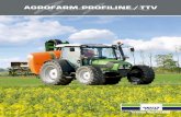 AGROFARM PROFiLine / TTV - tractorshop.com.au · farm TTV offers great comfort for all types of work without tedious program-ming. All tasks are competently and eas-ily mastered.
