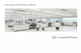 Group Directory 2016 - eurofins.de · Eurofins: Network of laboratories Each laboratory offers analytical services and customer support, however, some services are centralised.