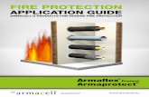 FIRE PROTECTION APPLICATION GUIDE · Armacell provides a number of different fire protection products. This fire safety handbook is intended to help you choose the right product in