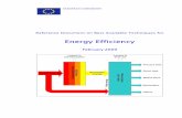 Energy Efficiency - eippcb.jrc.ec.europa.eu · maintenance, monitoring and measuring energy usage, energy auditing, analytical tools such as pinch, exergy and enthalpy analyses and