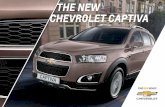 THE NEW CHEVROLET CAPTIVA - autoramamotors.co.za · Fuel System Multi-Point Sequential Injection Multi-Point Sequential Injection High Pressure Direct Injection Power (kW @ r/min)