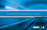 Project Management Professional (PMP) Handbook · PMI’s certification and credentials are distinguished by their global development and application, which makes them transferable
