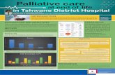 A1 POSTER PALLIATIVE CARE - up.ac.za Care Resources... · Palliative care in Tshwane District Hospital Death is unpredictable and as much as one prepares for it, sadly, no one is