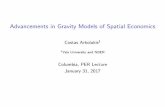 Advancements in Gravity Models of Spatial Economicska265/teaching/Lectures/Advancements_in_Gravity... · Advancements in Gravity Models of Spatial Economics Costas Arkolakis1 1Yale