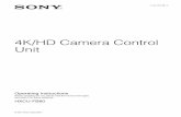 4K/HD Camera Control Unit - pro.sony · d) For details about a D-Sub remote adapter, contact a Sony service representative. Intercom headset AC-DN10 AC Adaptor HD SDI OUT HD TRUNK