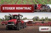 We paid attention. - assets.cnhindustrial.com · COMFORT, CONVENIENCE AND MAXIMUM UPTIME. STEIGER ROWTRAC IS YOUR OFFICE AWAY FROM HOME. UNMATCHED COMFORT & CONVENIENCE Comfort is