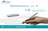 IRISNotes Air 3 - irislink.com · 1 Quick User Guide – IRISNotes TM Air 3 Diese Kurzanleitung beschreibt die ersten Schritte mit dem IRISNotes TM Air 3. Die Beschreibungen in dieser