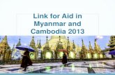 Myanmar and Cambodia 2013 - angkorkidscenter.org€¦ · Myanmar, and the Irish Ambassador to Myanmar was represented. Sponsors for the event included Thai Airways, Asian Trails,
