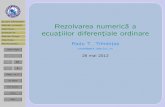 Rezolvarea numeric a a - math.ubbcluj.romath.ubbcluj.ro/~tradu/sliderom/ecdif.pdf · Ecuat˘ii diferent˘iale Metode numerice Descrierea . . . Exemple de . . . Metode Runge- . . .
