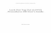 Lock Out Tag Out (LOTO) Procedures DB User’s Guide · 4 3. Accessing the LOTO Procedure Application Step 1 – Log into Quickbase LOTO Procedure Application. (Refer to section 2