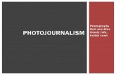 Photography that provides PHOTOJOURNALISM timely info ... tool and writing misleading cutlines is