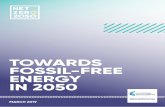TOWARDS FOSSIL-FREE ENERGY IN 2050 - europeanclimate.org · contents executive summary 1. introduction 1.1 system drivers and scenario development 2 . 1 country archetypes 3 . 1 technologies