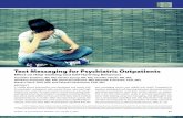 Text Messaging for Psychiatric Outpatients - healio.com1ec2fa65... · W hen viewed globally, mental illness is an immediate and serious issue, with the Organisation for Economic Co-operation