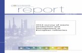 2013 survey of waste production and management at European ... · report no. 12/17 I 2013 survey of waste production and management at European refineries Prepared for the Concawe