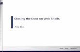 Closing the Door on Web Shells - sans.org Closing the Door on Web Shells - sans.org ... web shells