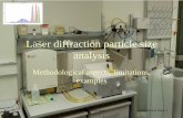 Laser diffraction particle size analysis - uni-goettingen.de · • Large grain size range • Very good resolution • Statistical parameters for characterisation of grain size distribution