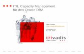 ITIL Capacity Management für den Oracle DBA - doag.org · Basel · Baden · Bern · Lausanne · Zurich · Düsseldorf · Frankfurt/M. · Freiburg i. Br. · Hamburg · Munich · Stuttgart