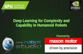 Deep Learning for Complexity and Capability in Humanoid Robotson-demand.gputechconf.com/gtc-eu/2017/presentation/23133-rob-knight... · Deep Learning for Complexity and Capability