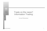 Trade on the news? Information Trading - New York Universitypeople.stern.nyu.edu/adamodar/pdfiles/invphiloh/infotrading.pdf · update their projections of future growth as new information