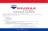 OFFICE GUIDE - storage.googleapis.com · Raluca ensures closings are processed accurately and in a timely manner. She also runs monthly production reports for office awards and RE/MAX