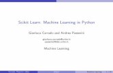Scikit Learn: Machine Learning in Python - disi.unitn.itpasserini/teaching/2015-2016/MachineLearning/slides/sklearn/sk... · Python Scienti c Lecture Notes Scikit Learn is based on
