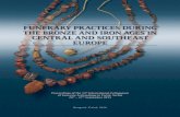 FUNERARY PRACTICES DURING THE BRONZE AND IRON … · FUNERARY PRACTICES DURING THE BRONZE AND IRON AGES IN CENTRAL AND SOUTHEAST EUROPE Proceedings of the 14th International Colloquium