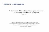 Virtual Reality/Augmented Reality White Paper · CAICT Virtual Reality/Augmented Reality White Paper (2018) Figure 1-2 VR immersive experience–network requirements Source: Huawei