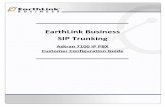 EarthLink Business SIP Trunking - windstreamenterprise.com · Adtran CPE will be connected to the EarthLink network via the traditional means such as Ethernet, PPP (Point to Point