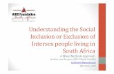 Understanding the Social Inclusion or Exclusion of Intersexccs.ukzn.ac.za/files/Understanding-the-Social- Inclusion-or-Exclusion... · Understanding the Social Inclusion or Exclusion