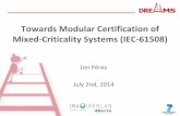 Towards Modular Certification of Mixed-Criticality Systems ... · 07.05.2015 Company Logo 2 Overview 1. Objective: pave the way towards the competitive development of mixed criticality