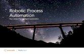 Robotic Process Automation - avanade.com/media/asset/thinking/blue-prism-pov.pdf · Robotic Process Automation: our catalyt for intelligent automation Avanade research finds that