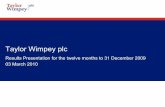 Taylor Wimpey plc/media/Regions/migration/InvestorRelations/Channels... · 1 1 Taylor Wimpey plc Results Presentation for the twelve months to 31 December 2009 03 March 2010