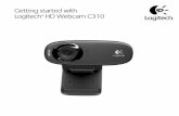 Getting started with Logitech HD Webcam C310 · English 3 Logitech® HD Webcam C310 n Safety, compliance, and wa rranty Getting started with Logitech ®HD Webcam C310 5 2 1 4 3 1.