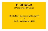 P-DRUGs 09 FKUSU-1.ppt [Read-Only]ocw.usu.ac.id/course/download/1110000142-family-medicine/fmd175_slide... · - You sit with a general practitioner and observe the following case:
