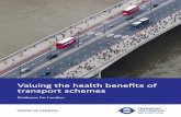 Valuing the health benefits of transport schemes: guidance ... · 2 Valuing the health benefits of transport schemes 3 Contents 4 Introduction 8 – HEAT and SART a glance 11 Health