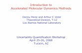 Introduction to Accelerated Molecular Dynamics Methodsrestrepo/myweb/Slides/Perez.pdf · Introduction to Accelerated Molecular Dynamics Methods Danny Perez and Arthur F. Voter Theoretical