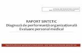RAPORT SINTETIC Diagnoză de performanţă organizaţională ... performantei... · Diagnoză de performanţă organizaţională și evaluare personal – Secţie Terapie Intensivă