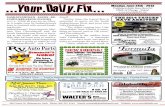 Your.Daily.Fix Monday, June 24th - 2013 · some out-of-bank flooding of agri-cultural land downstream of Lake Diefenbaker and may affect munic-ipal infrastructure near the river,”