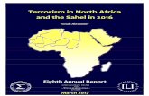 Terrorism in North Africa and the Sahel in 2016 · The current study on “Terrorism in North Africa and the Sahel in 2016” represents the eighth report on the issue and is part
