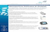 Nanoparticle Detection & Analysis - safenano.org Particle Detection... · Nanoparticle Detection & Analysis Our instruments, supporting your nanotechnology risk management At SAFENANO,