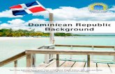 Dominican Republic Background Editable - beachcorps.com · Dominican Republic Background 4 Dominican Cigars “…The Dominican is home to some of the best, and oldest cigars brands