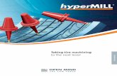 Taking tire machining to the next level tire module · hyperMILL® tire module mills tire moulds more economically than ever before. Automation, milling strategies and special functions