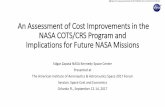 An Assessment of Cost Improvements in the NASA COTS/CRS ... · 03.06.2017 · An Assessment of Cost Improvements in the NASA COTS/CRS Program and Implications for Future NASA Missions