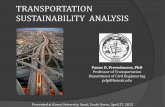 TRANSPORTATION SUSTAINABILITY ANALYSISpanos/444/2.1.KU_Panos_Trans_Sustainability.pdf · TRANSPORTATION SUSTAINABILITY ANALYSIS Panos D. Prevedouros, PhD Professor of Transportation