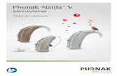 User Guide Naida V 92x125 V1.00 029-1095-Romanian · sunet purtat în urechea externă ca un aparat auditiv, sau discret pe corp. Componenta internă este implantul, care transmite
