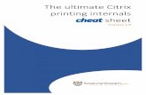 The ultimate Citrix printing internals cheat sheet The ultimate Citrix printing internals cheat sheet